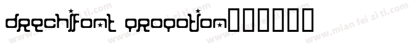 drechifont Propotion字体转换
